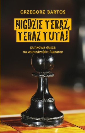 Nigdzie teraz, teraz tutaj – ebooki