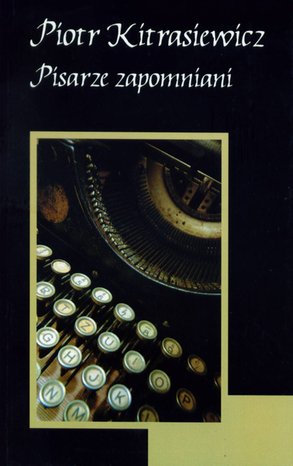 Pisarze zapomniani – ebooki