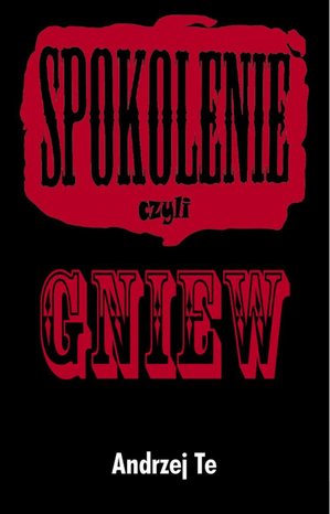 sPokolenie, czyli Gniew – ebooki