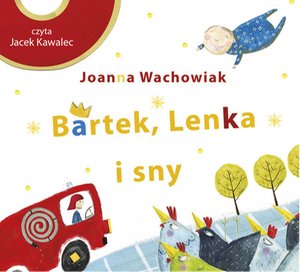 Bartek, Lenka i sny – audiobooki