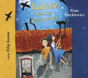 Łukasz i kostur czarownicy – audiobooki