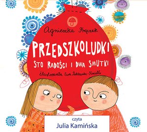 Przedszkoludki. Sto radości i dwa smutki – audiobooki
