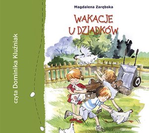 Wakacje u dziadków – audiobooki