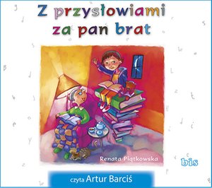 Z przysłowiami za pan brat – audiobooki