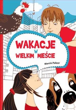 Wakacje w wielkim mieście – ebooki