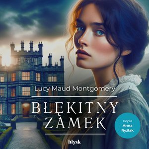 Błękitny zamek – audiobooki