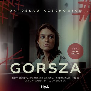 Gorsza – audiobooki