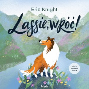 Lassie, wróć! – audiobooki