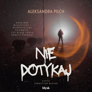 Nie dotykaj – audiobooki