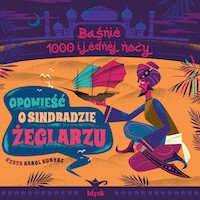 Opowieść o Sindbadzie żeglarzu – audiobooki