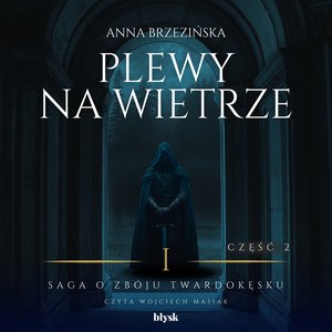 Plewy na wietrze. Część 2 – audiobook