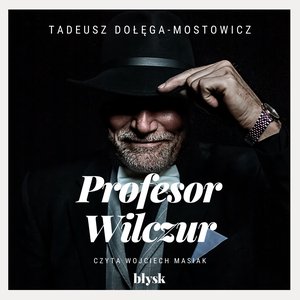 Profesor Wilczur – audiobooki