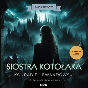 Siostra Kotołaka – audiobook