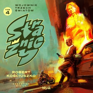 Strażnicy. Wojownik Trzech Światów – audiobooki