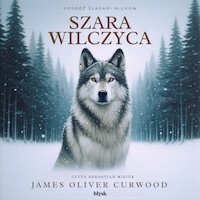 Szara Wilczyca – audiobooki