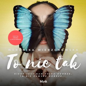 To nie tak – audiobooki