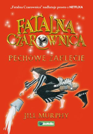 Fatalna czarownica. Pechowe zaklęcie – ebooki
