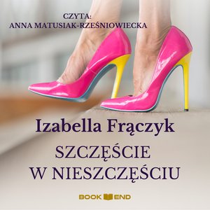 Szczęście w nieszczęściu – audiobooki