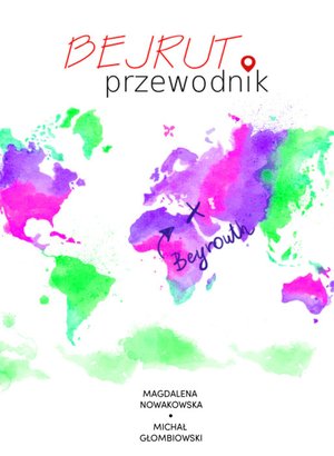 Bejrut. Przewodnik – ebooki
