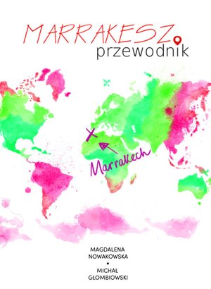 Marrakesz. Przewodnik – ebooki