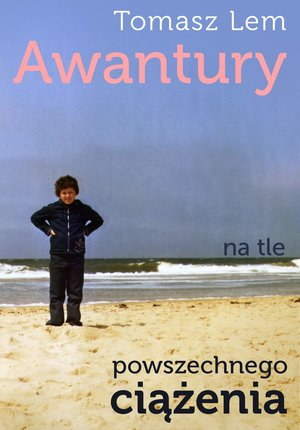Awantury na tle powszechnego ciążenia – ebook