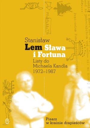 Sława i Fortuna. Listy do Michaela Kandla – ebook