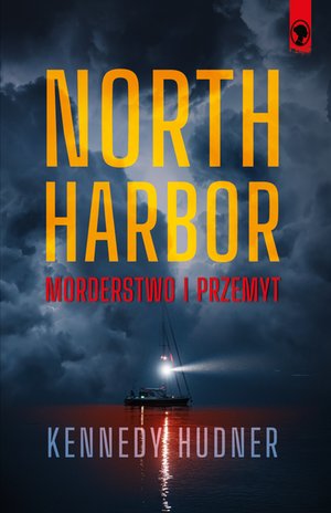 North Harbor: Morderstwo i przemyt – ebooki