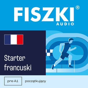 FISZKI audio - francuski - Starter – audiobooki