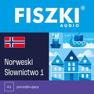 FISZKI audio - norweski - Słownictwo 1 – audiobooki