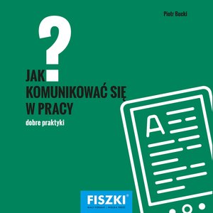 Jak komunikować się w pracy? – ebooki