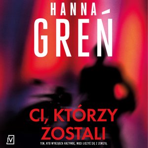 Ci, którzy zostali – audiobooki