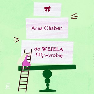 Do wesela się wyrobię – audiobooki