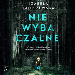 Niewybaczalne – audiobooki