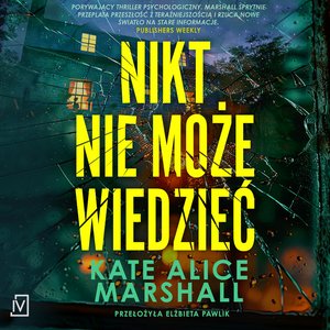 Nikt nie może wiedzieć – audiobooki