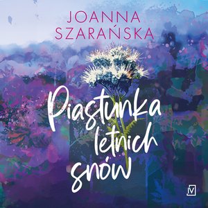 Piastunka letnich snów – audiobooki