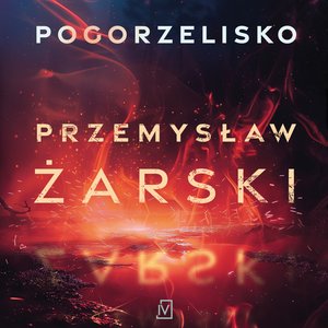 Pogorzelisko – audiobooki