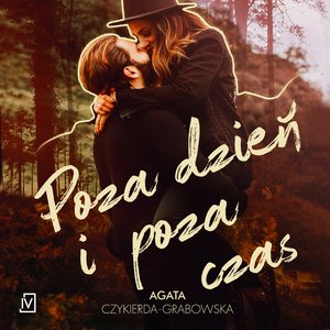 Poza dzień i poza czas – audiobooki