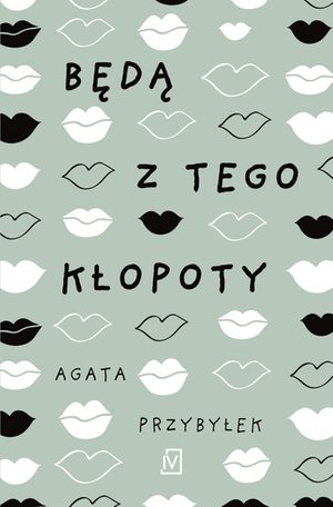 Będą z tego kłopoty – ebooki