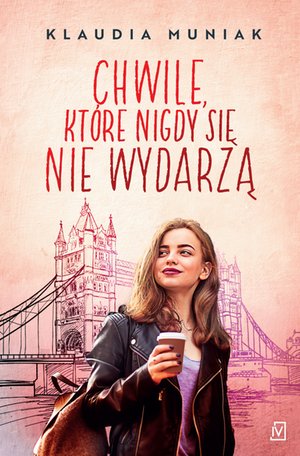 Chwile, które nigdy się nie wydarzą – ebooki