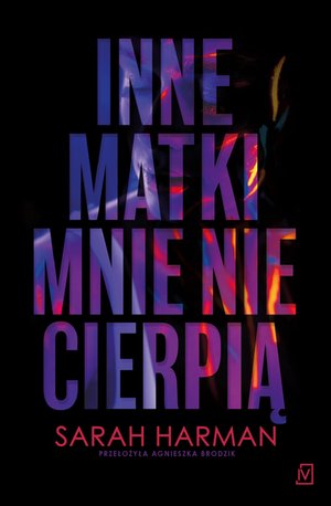 Inne matki mnie nie cierpią – ebooki