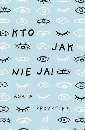 Kto jak nie ja! – ebooki