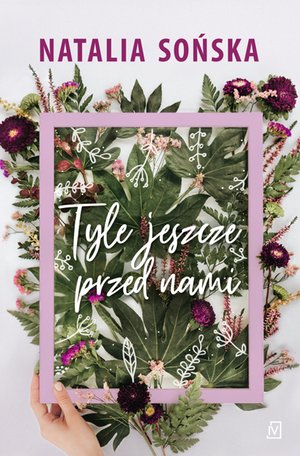 Tyle jeszcze przed nami – ebooki