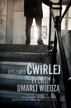 Tylko umarli wiedzą – ebooki