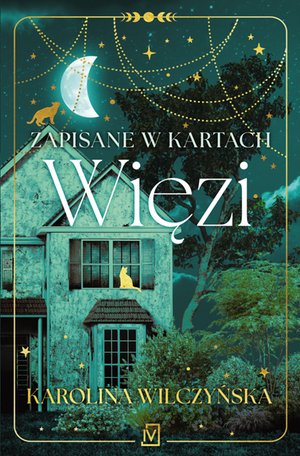 Zapisane w kartach. Więzi – ebook