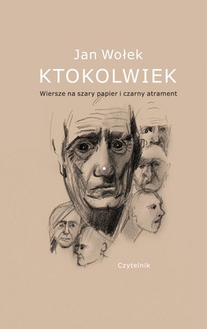 Ktokolwiek. Wiersze na szary papier i czarny atrament – ebook