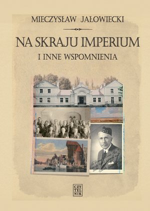 Na skraju Imperium i inne wspomnienia – ebooki