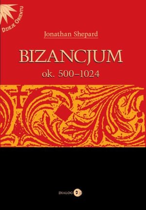 Bizancjum ok. 500-1024 – ebook