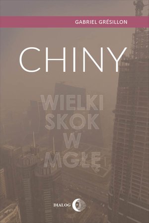 Chiny. Wielki Skok w mgłę – ebook