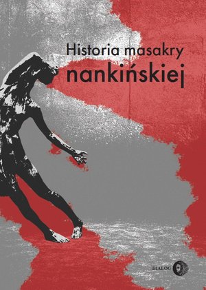 Historia masakry nankińskiej – ebook