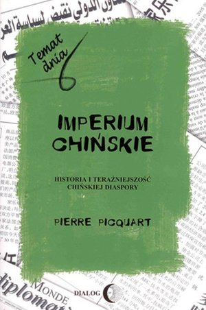 Imperium chińskie. Historia i teraźniejszość chińskiej diaspory – ebook